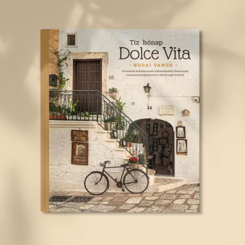 Tíz hónap Dolce Vita